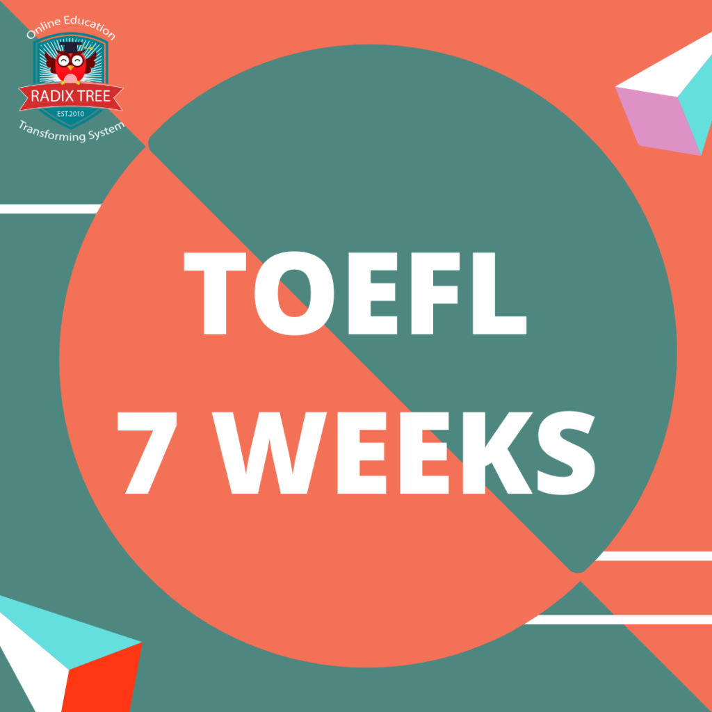 toefl english classes near me Archives - Radix Tree Online Tutoring